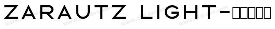 ZARAUTZ Light字体转换